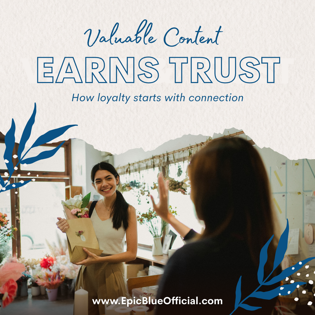 How to Build Trust Through Content Marketing | Epic Blue